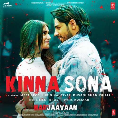 Kinna Sona (From Marjaavaan)